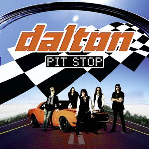 Pit Stop - Dalton - Musikk - Frontiers - 8024391066720 - 21. oktober 2014