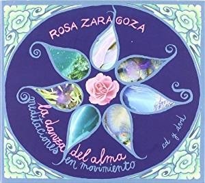 Cover for Rosa Zaragoza · La Danza Del Alma (CD) (2019)