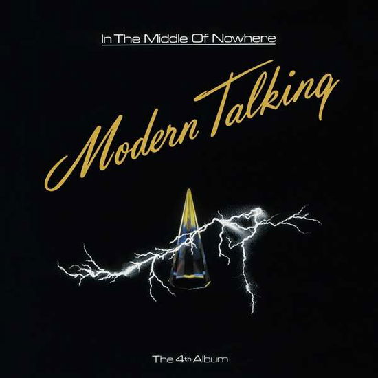 Cover for Modern Talking · In The Middle Of Nowhere (180 Gr. Vinyl Black) (LP) (2021)