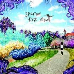 Cover for Sparrow · Sparrow First Album (CD) [EP edition] (2008)