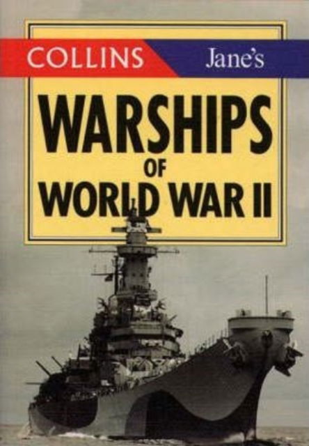 Cover for Bernard Ireland · Collins Jane's Warships of World War II - Collins Gems (Paperback Book) (1996)