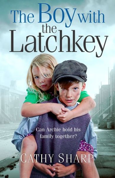 Cover for Cathy Sharp · The Boy with the Latch Key (Paperback Book) (2018)