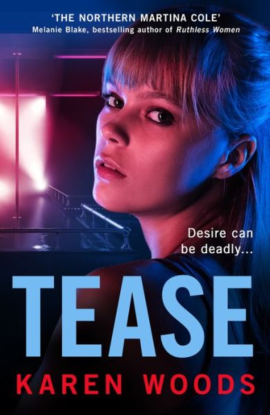 Cover for Karen Woods · Tease (Paperback Book) (2022)