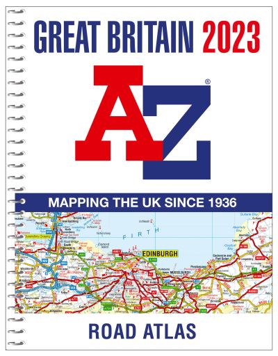 Cover for A-Z Maps · Great Britain A-Z Road Atlas 2023 (A4 Spiral) (Spiralbuch) (2022)