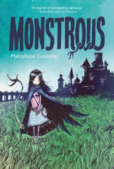 Cover for MarcyKate Connolly · Monstrous (Paperback Book) (2016)