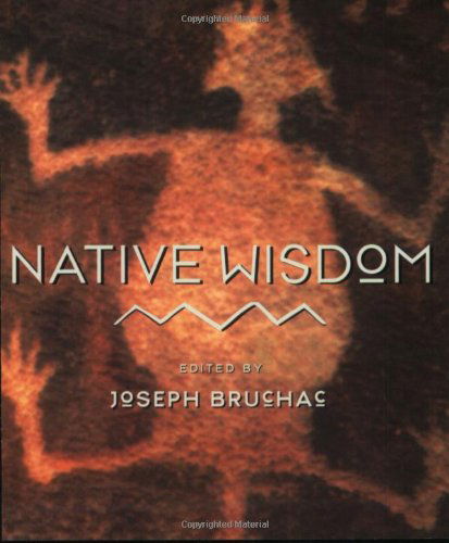 Cover for Joseph Bruchac · Native Wisdom (Little Books of Wisdom) (Paperback Bog) [1st edition] (1994)
