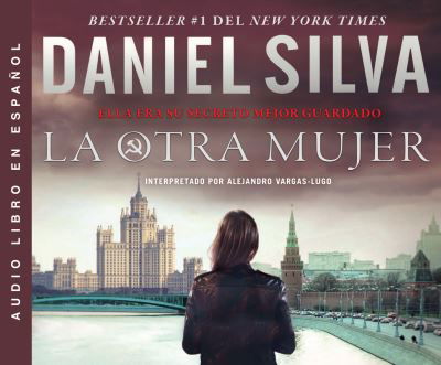 La otra mujer Una novela - Daniel Silva - Musikk - HarperCollins Español on Dreamscape Audi - 9780062962720 - 31. juli 2019