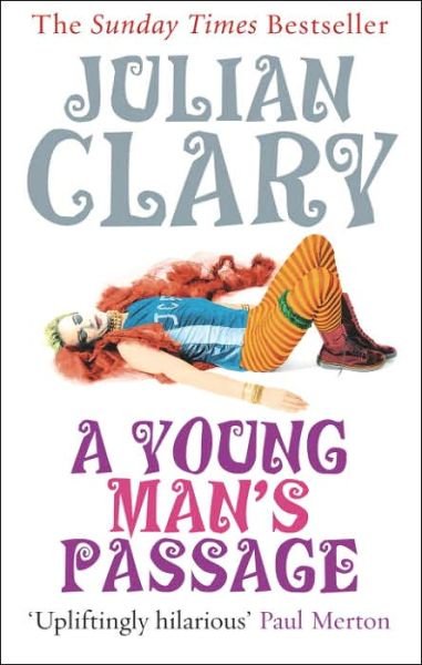 Cover for Julian Clary · A Young Man's Passage (Paperback Bog) (2006)