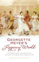 Cover for Jennifer Kloester · Georgette Heyer's Regency World (Paperback Book) (2008)