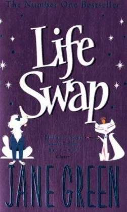 Cover for Jane Green · Life Swap (Paperback Book) (2006)