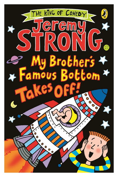 Cover for Jeremy Strong · My Brother's Famous Bottom Takes Off! - My Brother's Famous Bottom (Taschenbuch) (2015)