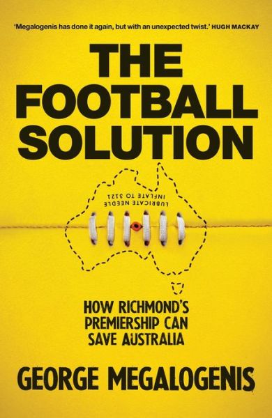 Cover for George Megalogenis · Football Solution (Book) (2018)