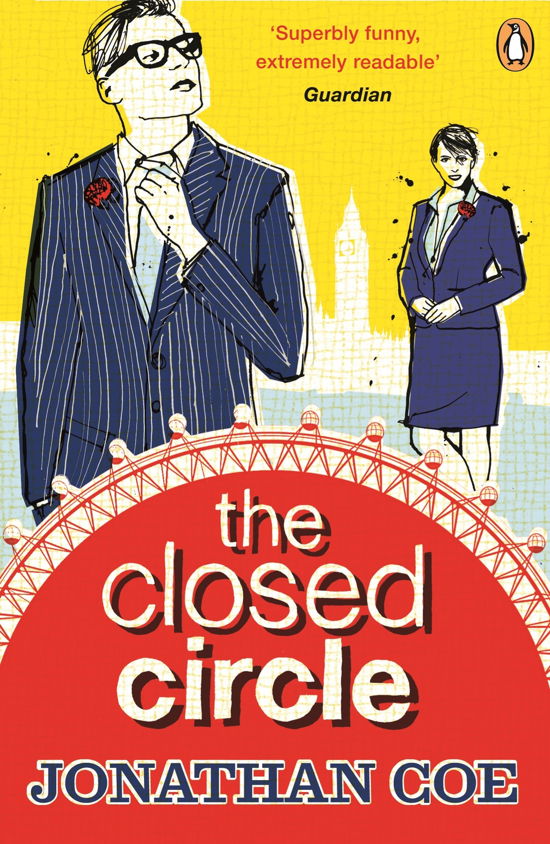 The Closed Circle: ‘As funny as anything Coe has written’ The Times Literary Supplement - Jonathan Coe - Bücher - Penguin Books Ltd - 9780241967720 - 26. Juni 2014