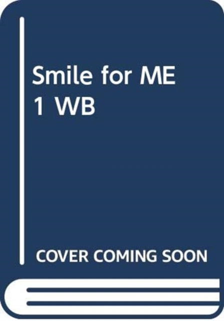 Cover for Gabrielle Pritchard · Smile for ME 1 WB (Paperback Book) (2002)