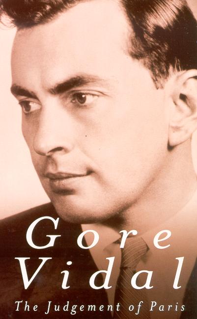 The Judgement Of Paris - Gore Vidal - Livres - Little, Brown Book Group - 9780349104720 - 29 avril 2009