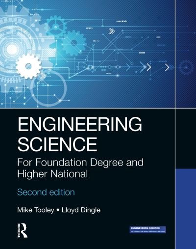 Cover for Tooley, Mike (Brooklands College, UK) · Engineering Science: For Foundation Degree and Higher National (Taschenbuch) (2020)