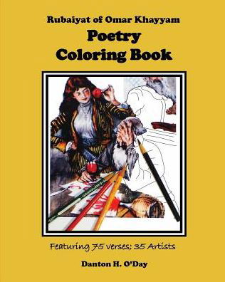 Cover for Danton H O'Day · Rubaiyat of Omar Khayyam Poetry Coloring Book (Paperback Book) (2024)