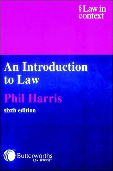 Cover for Phil Harris · An Introduction to Law - Law in Context (Paperback Book) (2002)