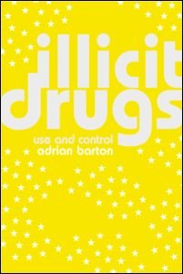Cover for Adrian Barton · Illicit Drugs (Taschenbuch) (2003)
