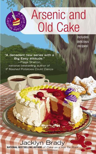 Cover for Jacklyn Brady · Arsenic and Old Cake - A Piece of Cake Mystery (Paperback Book) (2012)