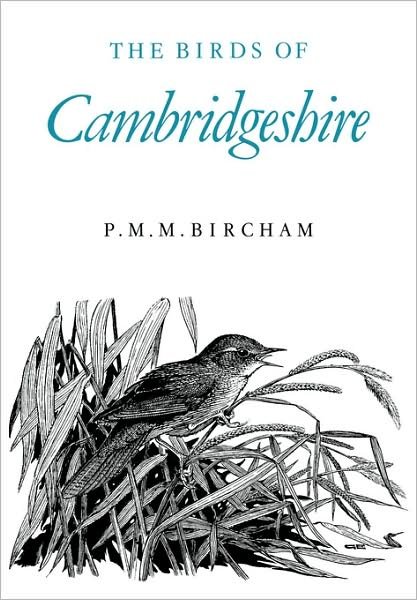 Cover for P. M. M. Bircham · The Birds of Cambridgeshire (Pocketbok) (2009)