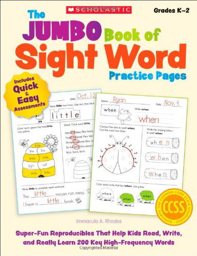 Cover for Immacula A. Rhodes · The Jumbo Book of Sight Word Practice Pages, Grades K-2: Super-fun Reproducibles That Help Kids Read, Write, and Really Learn 200 Key High-frequency W (Paperback Book) (2013)