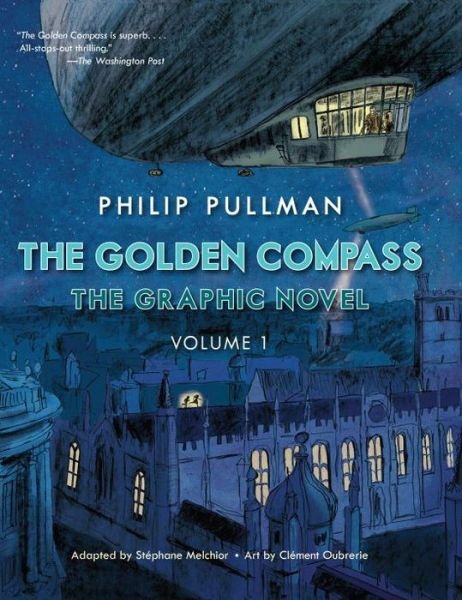 Cover for Philip Pullman · The Golden Compass Graphic Novel, Volume 1 (Taschenbuch) (2015)