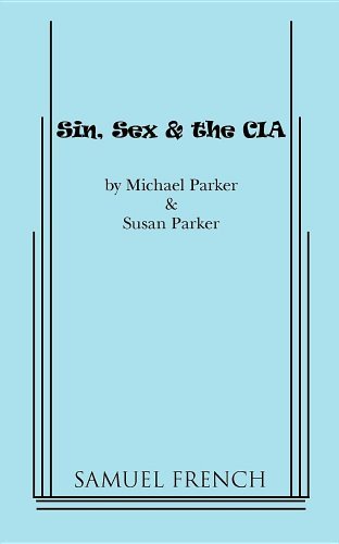 Cover for Michael Parker · Sin, Sex &amp; The CIA (Paperback Book) (2010)