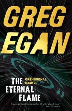 Cover for Egan · The Eternal Flame (Book) (2012)