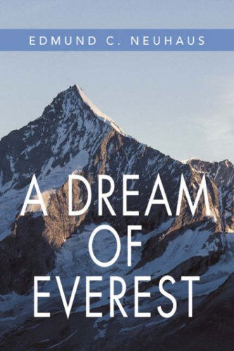 Cover for Edmund Neuhaus · A Dream of Everest (Paperback Book) (2008)