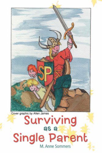 Cover for Anne Sommers · Surviving As a Single Parent (Paperback Book) (2008)