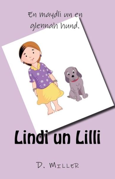 Cover for D Miller · Lindi Un Lilli (Paperback Book) (2015)