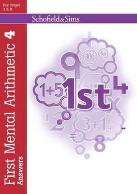 First Mental Arithmetic Answer Book 4 - First Mental Arithmetic - Ann Montague-Smith - Books - Schofield & Sims Ltd - 9780721711720 - 2016
