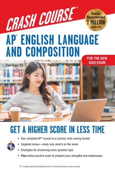 Cover for Dawn Hogue · AP® English Language &amp; Composition Crash Course, 3rd Ed., Book + Online Get a Higher Score in Less Time (Paperback Book) (2020)