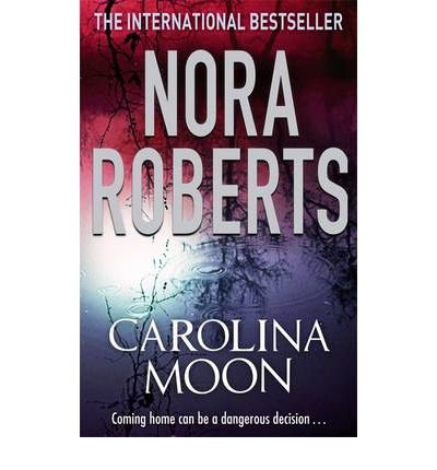 Cover for Nora Roberts · Carolina Moon (Pocketbok) (2009)