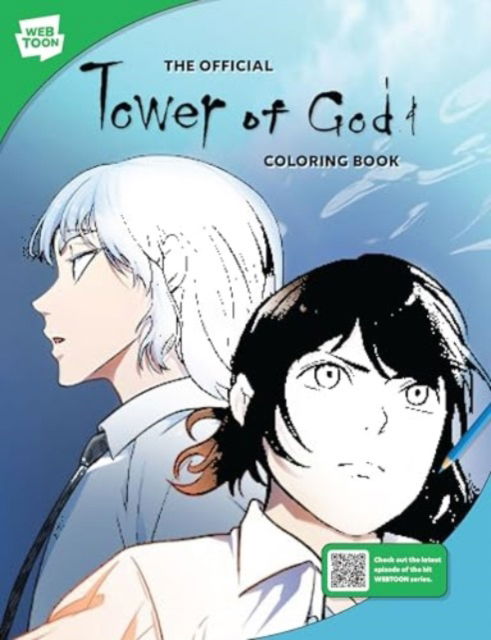 The Official Tower of God Coloring Book: 46 original illustrations to color and enjoy - WEBTOON - Siu - Books - Quarto Publishing Group USA Inc - 9780760389720 - March 27, 2025