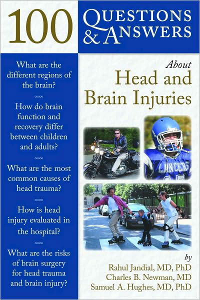 Cover for Rahul Jandial · 100 Questions  &amp;  Answers About Head And Brain Injuries (Taschenbuch) (2008)