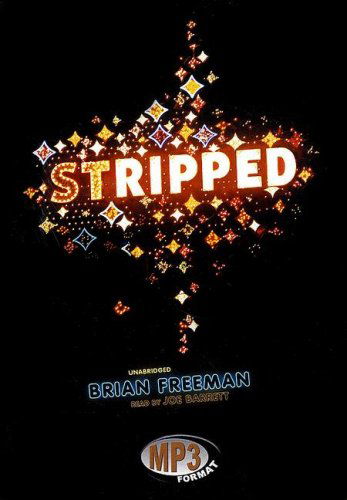 Cover for Brian Freeman · Stripped (Jonathan Stride Series, Book 2) (Audiobook (CD)) [Unabridged Mp3cd edition] (2006)