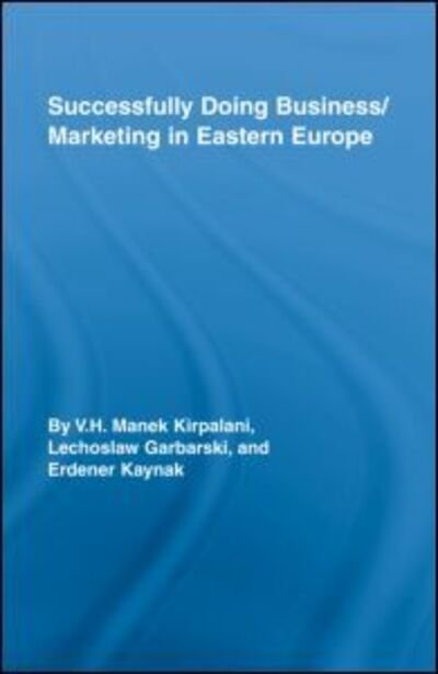 Cover for Erdener Kaynak · Successfully Doing Business / Marketing In Eastern Europe - Routledge Studies in International Business and the World Economy (Innbunden bok) (2008)