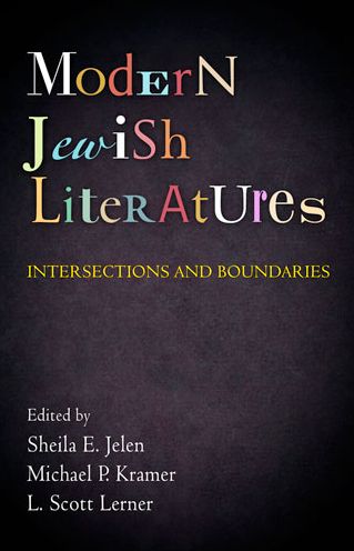 Cover for Modern Jewish Literatures: Intersections and Boundaries - Jewish Culture and Contexts (Hardcover Book) (2011)