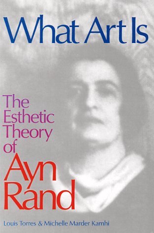 Cover for Michelle Kamhi · What Art Is: The Esthetic Theory of Ayn Rand (Hardcover Book) [1st edition] (2000)