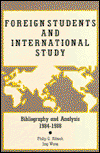 Cover for Philip G. Altbach · Foreign Students and International Study: Bibliography and Analysis, 1984-1988 (Paperback Book) (1989)