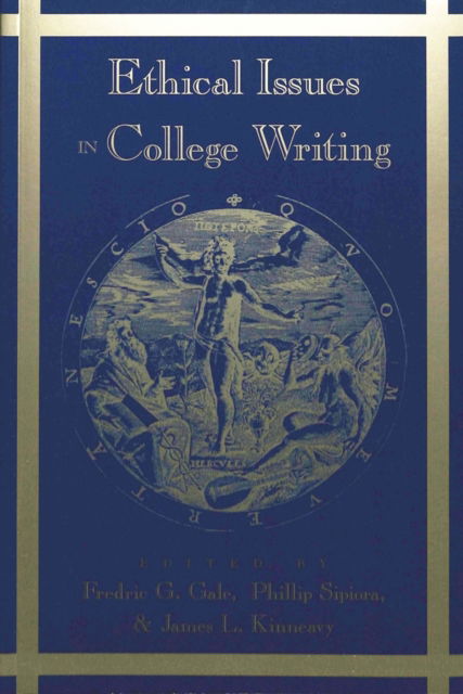 Cover for Ethical Issues in College Writing - Studies in Composition and Rhetoric (Paperback Book) (2000)
