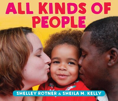 Cover for Shelley Rotner · All Kinds of People (Board book) (2018)