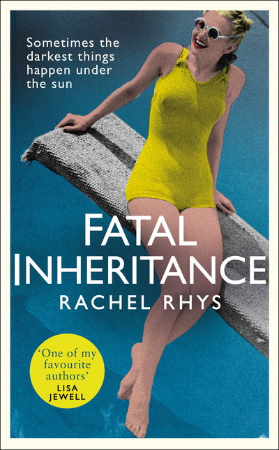 Cover for Rachel Rhys · Fatal Inheritance (Hardcover Book) (2018)