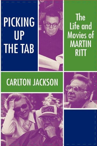 Cover for Carlton Jackson · Martin Ritt: the Life and Movies (Innbunden bok) (1994)