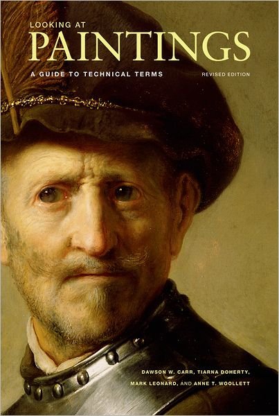 Cover for . Doherty · Looking at Paintings – A Guide to Technical Terms,  Revised Edition (Paperback Book) [Revised edition] (2009)