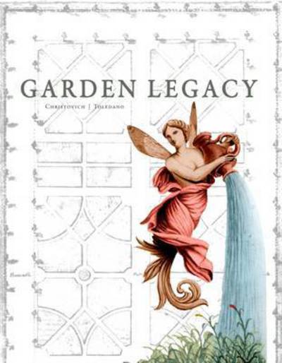 Cover for Mary Louise Mossy Cristovich · Garden Legacy (Hardcover Book) (2016)