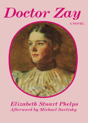 Cover for Elizabeth Stuart Phelps · Doctor Zay (Paperback Book) (1993)