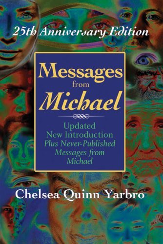 Cover for Chelsea Quinn Yarbro · Messages from Michael: 25th Anniversary Edition (Hardcover Book) [25 Anv edition] (2005)